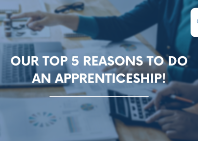Our Top 5 Reasons to do an Apprenticeship!