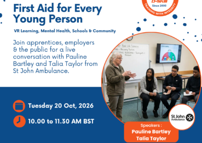 First Aid for Every Young Person: Exploring VR Learning, Mental Health, Schools and Community | Webinar – 20th October 2026